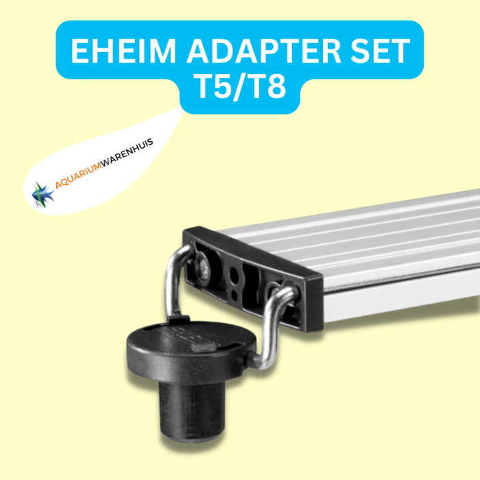 EHEIM ADAPTER SET T5_T8 TBV EHEIM POWERLED 11W-20W