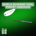 DUPLA SCAPERS TOOL PINCET GEBOGEN